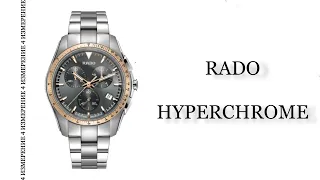 Обзор часов  Rado HyperChrome R32259163