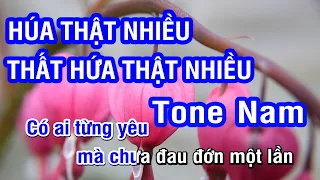 KARAOKE HỨA THẬT NHIỀU THẤT HỨA THẬT NHIỀU - TONE NAM | #LIVEINTHEMOONLIGHT | #Unghoangphuc