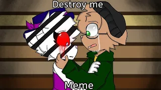 Destroy me meme (piggy book 2 chapter 3)