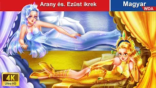 Arany és  Ezüst ikrek 🌛 Szín kihívás!🌛 Gold vs Silver | Magyar Tündérmesék✨WOA Hungarian Fairy Tales