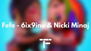 [TRADUCTION FRANÇAISE] FEFE - 6ix9ine, Nicki Minaj, Murda Beatz