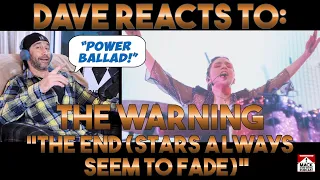 Dave's Reaction: The Warning — The End (Stars Always Seem To Fade)