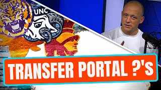 Josh Pate On Teams With Transfer Portal Questions - LSU + USC + Texas + UNC (Late Kick Cut)