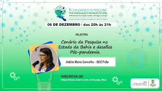 II CONGRESSO DA PRPGI - Cenário da Pesquisa no Estado da Bahia e Desafios Pós-pandemia