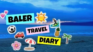 Baler | Travel Diary