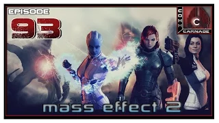 CohhCarnage Plays Mass Effect 2 - Episode 93