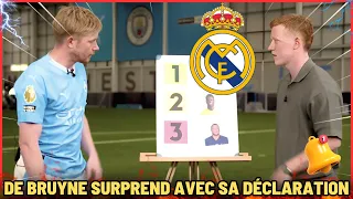 KEVIN DE BRUYNE LÂCHE LA BOMBE ! REGARDEZ CE QU'IL A DIT !  REAL MADRID NOUVELLES