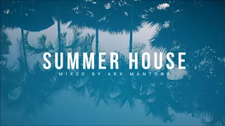 2018 Summer House Mix (The Him, Loud Luxury, Dua Lipa) | Ark's Anthems Vol 24