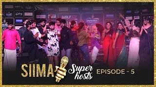 SIIMA SuperHost Full Episode 05