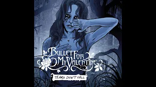 Bullet For My Valentine - Tears Don't Fall (Lyrics)