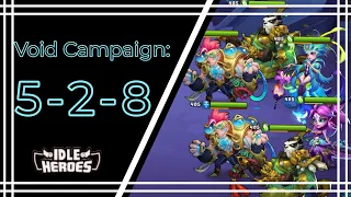 Idle Heroes - 5-2-8 Void Campaign