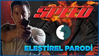 SPEED - ELEŞTİREL PARODİ