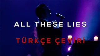 Blutengel - All These Lies (Türkçe Çeviri)