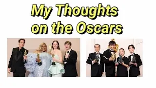 My Thoughts on the Oscars