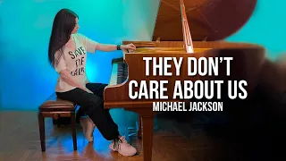 Michael Jackson - They Don't Care About Us (piano cover)