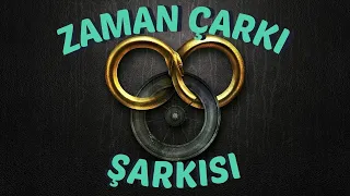 Zaman Çarkı serisinden esinlenerek yapılmış şarkı - A Theme for the Wheel of Time by Robert Berry