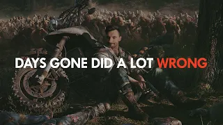 Days Gone did a lot wrong.