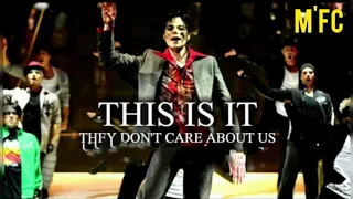 THEY DONT CARE ABOUT US THIS IS IT STUDIO VERSION REHEARSAL MICHAEL JACKSON