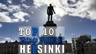 HELSINKI, FINLAND: Top 10 Things to Do - Vacation TRAVEL GUIDE