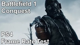 Battlefield 1 Conquest PS4 Frame Rate Test