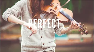 Perfect - Eduard Freixa Electric Violin Cover (Lyrics)
