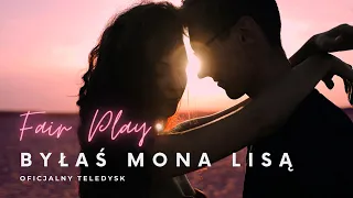 Fair Play - Byłaś Mona Lisą (Official Video) Disco Polo 2020 🧡