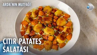 Çıtır Patates Salatası | Arda'nın Mutfağı 208. Bölüm