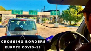 Travel During Covid Pandemic | Crossing Europe 2020 EU | Van Life Europe Tour