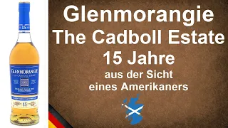 Glenmorangie The Cadboll Estate 15 Jahre Batch 2  - Single Malt Scotch Verkostung von WhiskyJason