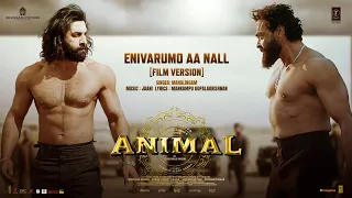 Enivarumo Aa Nall Extended Full | Animal | Ranbir K,Bobby D | Sandeep | Mahalingam,Jaani | Bhushan K