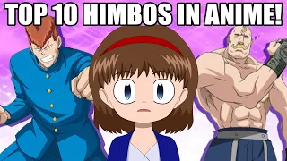 TOP 10 HIMBOS IN ANIME!