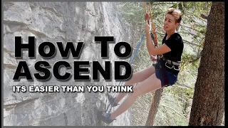 How To Ascend A Climbing Rope: It's Easier Than You Think