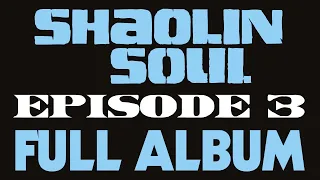 Shaolin Soul - Episode 3 (Full episode)