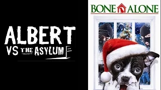 Bone Alone Mockbuster Movie Review - Albert vs the Asylum