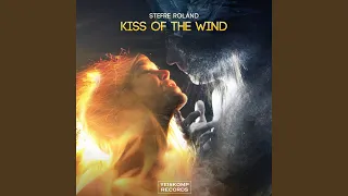 Kiss Of The Wind (Original Mix)