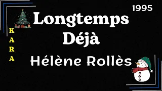 ♪ Longtemps Déjà (1995) - Hélène Rollès ♪ | Instrumental + Karaoke | Moon's Music Channel