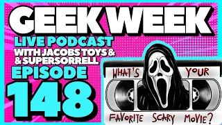 What's Your Favourite Scary Movie? -  Geek Week Episode 148