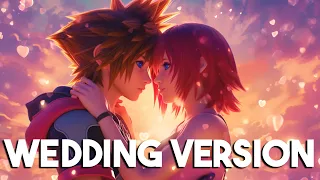 Kingdom Hearts Don't Think Twice x Dearly Beloved | WEDDING MASHUP VERSION