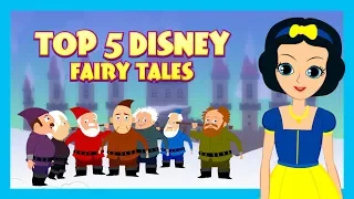 Top 5 Disney Fairy Tales | Bedtime Stories And Fairy Tales For Kids |  Kids Hut Stories