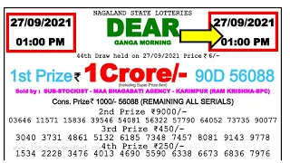 Lottery Sambad Today 1:00 PM 27/09/2021 Nagaland State Dear Lottery Result #livelotteryresult