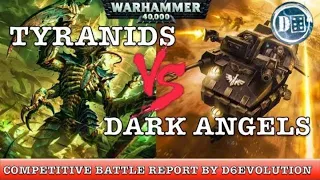 Dark Angels vs Tyranids: 40k 8th edition battle report