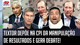 "OLHA ISSO! O Textor VAI CALAR A BOCA DE MUITA GENTE se..." DEPOIMENTO na CPI e CBF GERAM DEBATE!