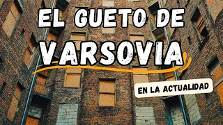 Así era el GUETO de VARSOVIA