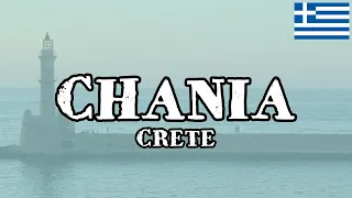 CHANIA - Crete | Best city in Greece?