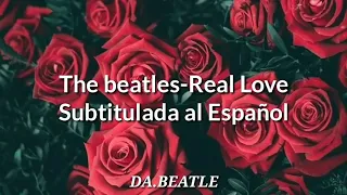 The Beatles-Real love-subtitulado al Español.(lyrics/Letra)