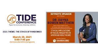 2021 TIDE Conference Keynote Address w/ Dr. Dayna Bowen Matthew