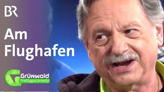 Erwin und Bixi am Flughafen | Grünwald Freitagscomedy | BR