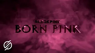 BLACKPINK - PINK VENOM (MIYØØ Trailer Remix) Born Pink Trailer