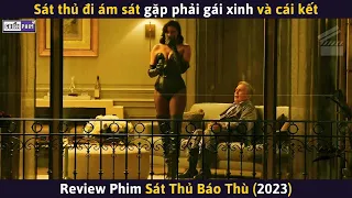 Sát Thủ Đi Ám Sát Gặp Phải Gái Xinh Và Cái Kết || Review Phim