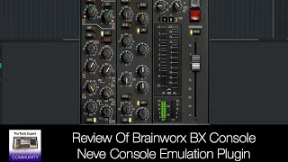 Review Of Brainworx bx_console Plugin